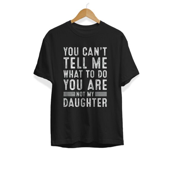 Funny Dad Quote T-Shirt from Daughter | Father’s Day Gift | Unisex Tee - Picture 5 of 5